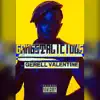 Gerell Valentine - Gangstalicous - Single